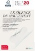 Pavillon Carré de Baudouin, Paris - Exposition Le silence du mouvement - Septembre à décembre 2019